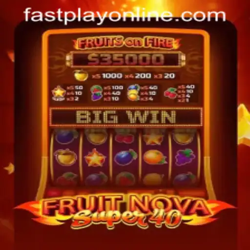 Discover the Thrilling World of FruitNovaSuper40 at Fastplay PH Casino