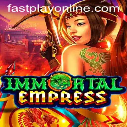 Exploring the World of ImmortalEmpress at Fastplay PH Casino