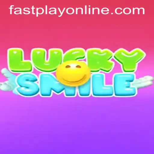 Unveiling LuckySmile at Fastplay PH Casino: A Deep Dive into the Game