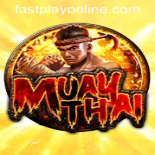 Exploring the Thrilling World of MuayThai at Fastplay PH Casino
