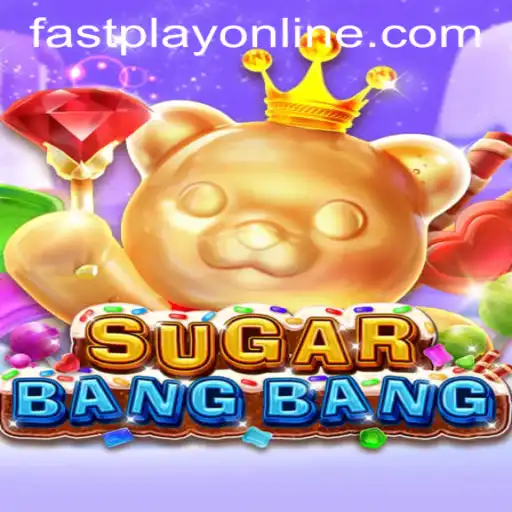 SUGARBANGBANG: A Sweeter Experience at Fastplay PH Casino