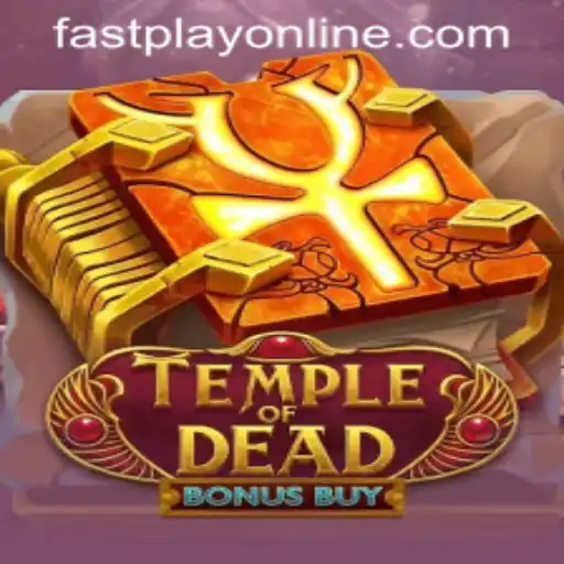 Discover the Thrilling Adventure of TempleofDeadBonusBuy at Fastplay PH Casino